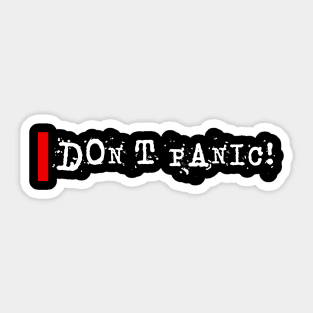 Don't panic! Sticker